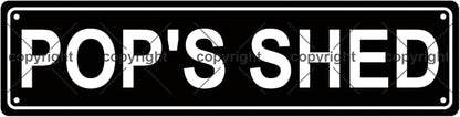 POP'S SHED Space Metal Tin Street Sign Bar Cafe Garage Cave Home Room Wall by Unknown