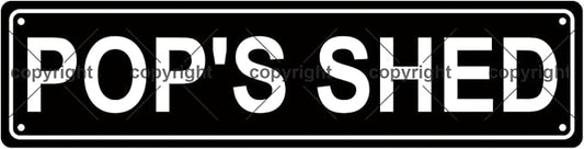 POP'S SHED Space Metal Tin Street Sign Bar Cafe Garage Cave Home Room Wall by Unknown
