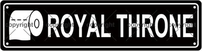 ROYAL THRONE BATHROOM TOILET Space Metal Tin Street Sign Bar Cafe Garage Cave by Unknown