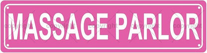 MASSAGE PARLOR Space Metal Tin Street Sign Bar Cafe Garage Cave Home Room Wall by Unknown