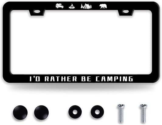 I'D Rather Be Camping License Plate Frame Funny Camper License Plate Frames by BRAGHRTED