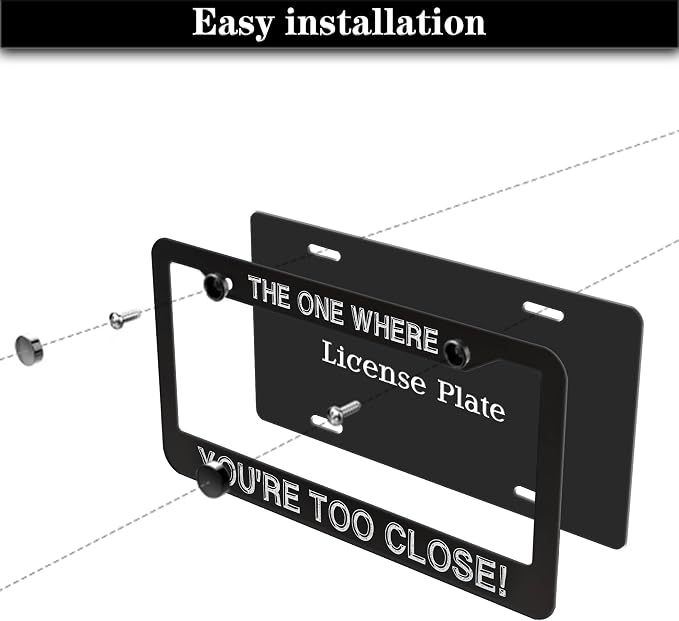 License Plate Cover Black and White License Plate Frames The One Where You’re - Image 7