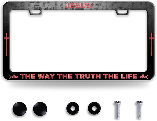 Jesus The Way The Truth The Life License Plate Frame Christian License Plate by BRAGHRTED