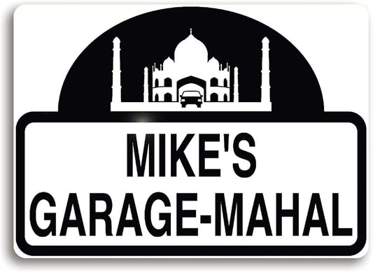 Garage-Mahal Sign, Personalized just by The+Sign+Post