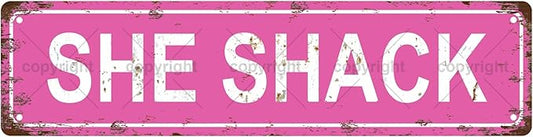 SHE SHACK Space Vintage Metal Tin Sign, Street Sign, Home Decor, Room Decor by Unknown