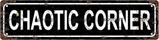 CHAOTIC CORNER Space Vintage Metal Tin Street Sign Bar Cafe Garage Cave Home by Unknown