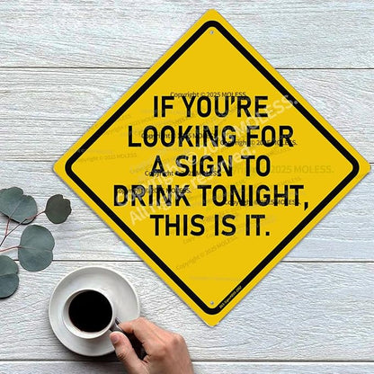 Drink Tonight Bar Sign | 12x12″ Durable Funny Man Cave Decor Metal Beer Signs - Image 5