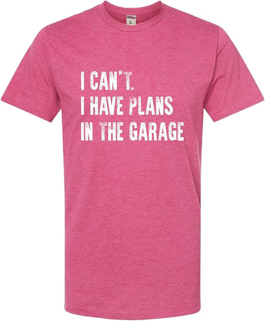 Go All Out Adult I Can't I Have Plans in The Garage Funny Dad Gift Deluxe Soft by GoAllOut