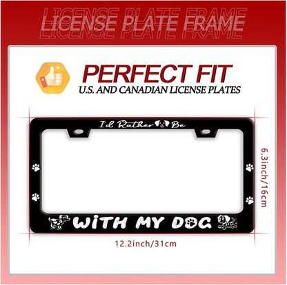 I'd Rather Be with My Dog License Plate Frame Pet License Plate Holder Funny - Image 7