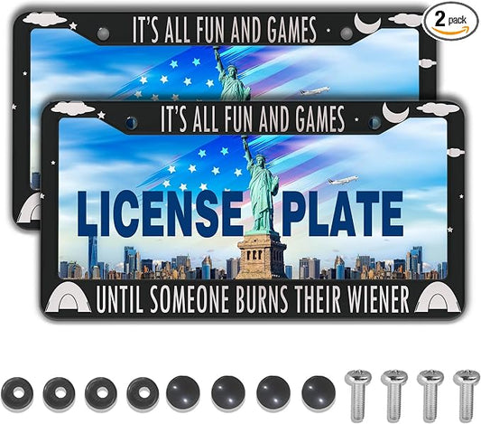 License Plate Frames License Plate Covers It’s All Fun and Games Until Someone by Unknown