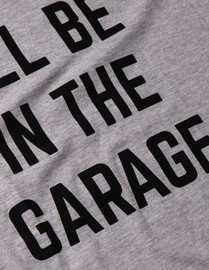 I'll Be in The Garage | Funny Dad Joke Grandpa Woodwork Workshop Handyman - Image 5